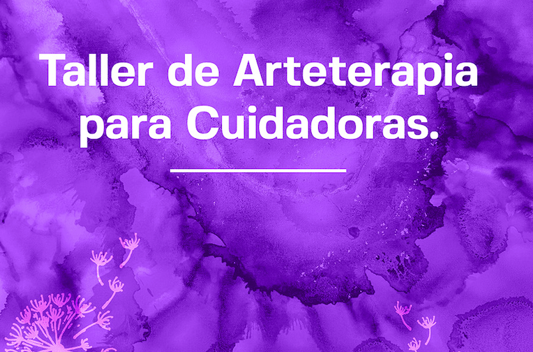 Taller de Arteterapia para&nbsp;Cuidadoras